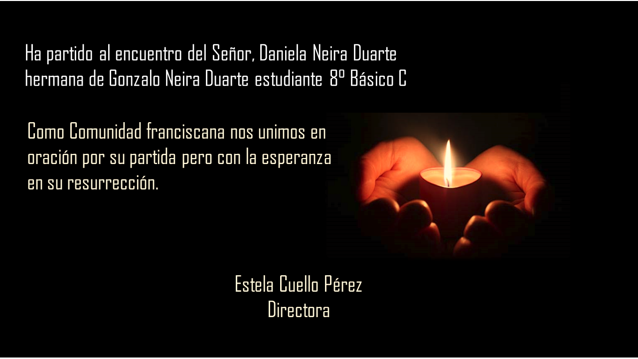Condolencia Familia Neira Duarte 8° Básico C